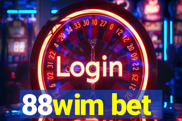 88wim bet